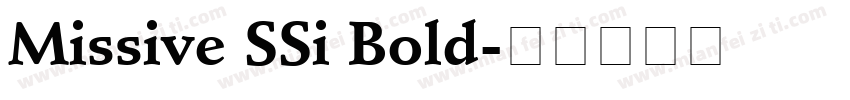 Missive SSi Bold字体转换